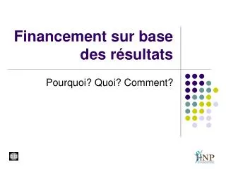 financement sur base des r sultats