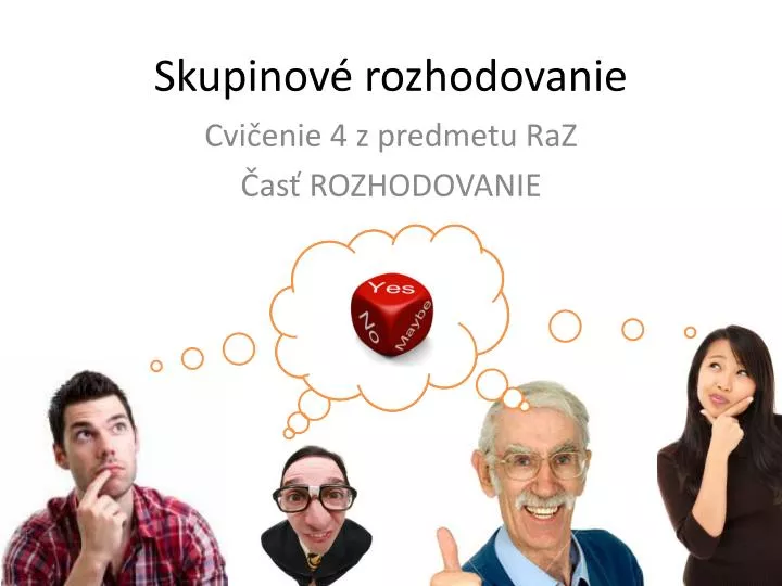 skupinov rozhodovanie