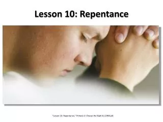 Lesson 10: Repentance