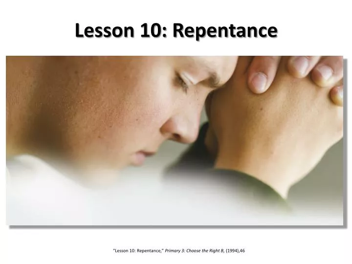 lesson 10 repentance