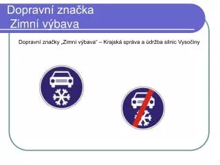 dopravn zna ka zimn v bava