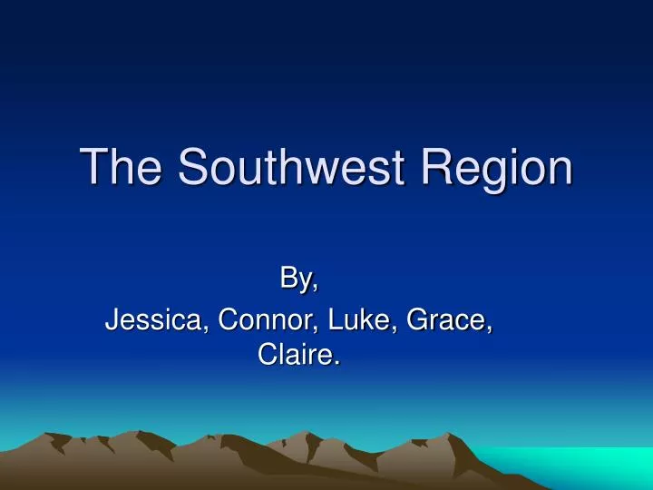 the southwest region