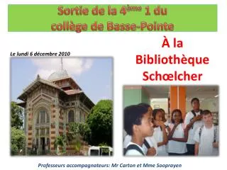 sortie de la 4 me 1 du coll ge de basse pointe