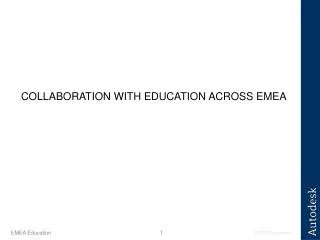 COLLABORATION WITH EDUCATION ACROSS EMEA