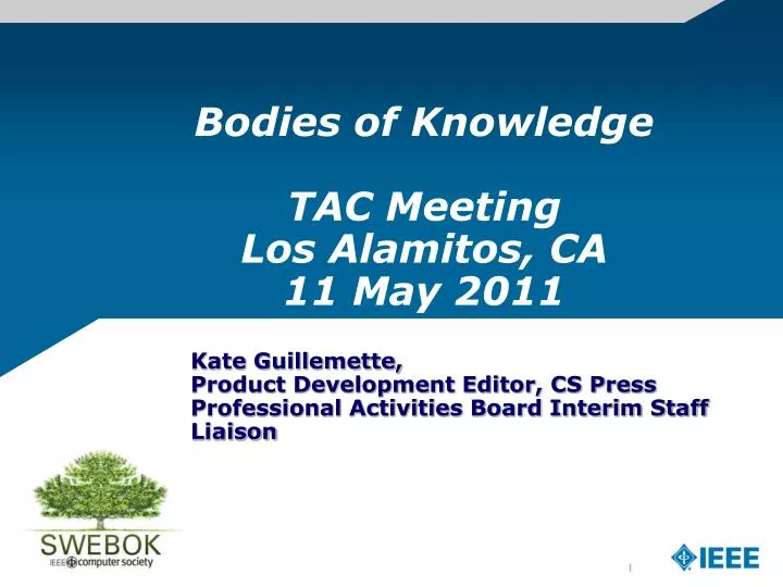 bodies of knowledge tac meeting los alamitos ca 11 may 2011