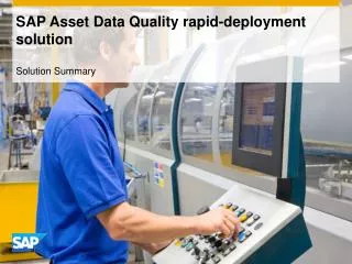 SAP Asset Data Quality rapid-deployment solution