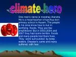 Climate Hero: Marahaj Chandra - Teaching Resilience in Assam Floods - slide 1