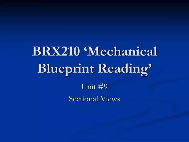 brx210 mechanical blueprint reading