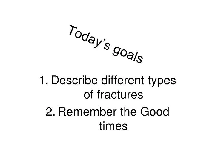 today s goals