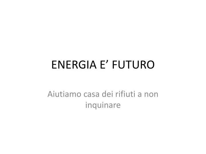 energia e futuro