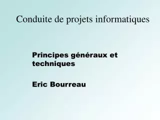 principes g n raux et techniques eric bourreau