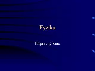 fyzika