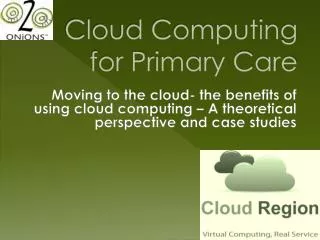 Cloud Computing for Primary Care