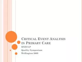 Critical Event Analysis in Primary Care