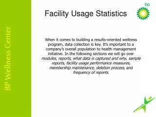 Facility Usage Statistics