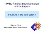 Structure of the solar corona