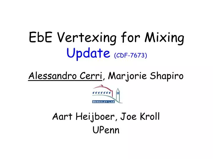 ebe vertexing for mixing update cdf 7673