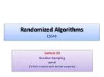 Randomized Algorithms CS648 - slide 1