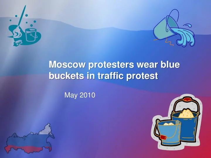 moscow protesters wear blue buckets in traffic protest