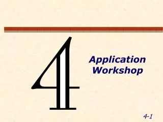 Application Workshop