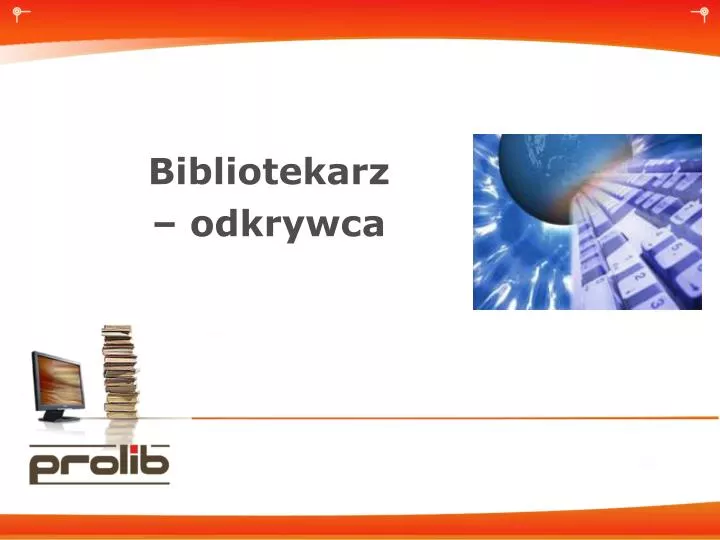 bibliotekarz odkrywca