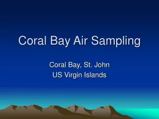 Coral Bay Air Sampling