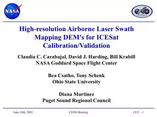High-resolution Airborne Laser Swath Mapping DEM's for ICESat Calibration/Validation