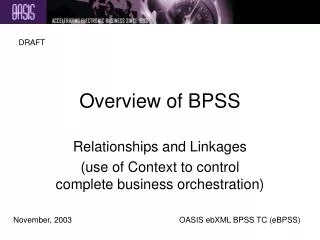 Overview of BPSS