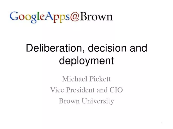 deliberation decision and deployment