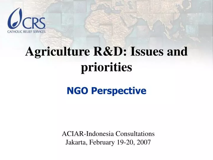 agriculture r d issues and priorities