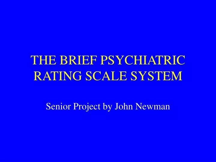 the brief psychiatric rating scale system
