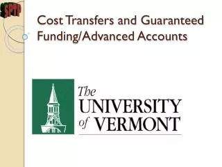 Cost Transfers and Guaranteed Funding/Advanced Accounts