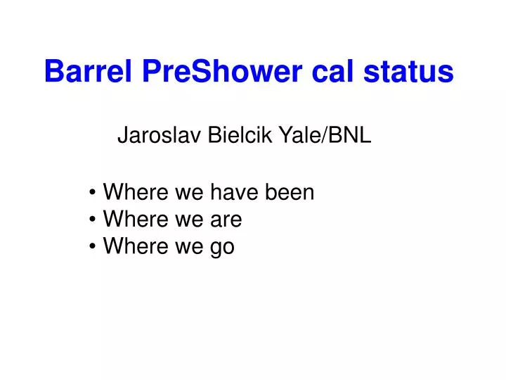 barrel preshower cal status