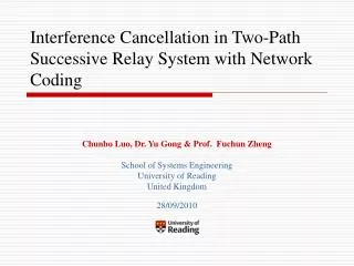 Interference Cancellation in Two-Path Successive Relay System with Network Coding