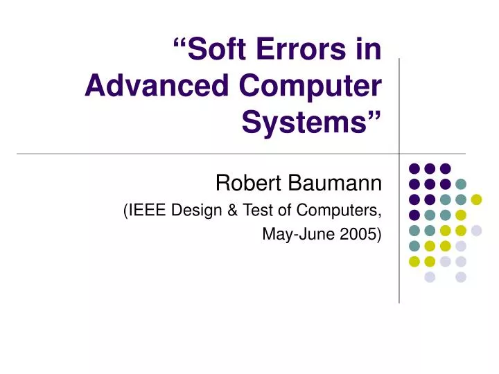 soft errors in advanced computer systems