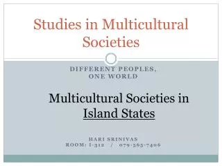 Studies in Multicultural Societies