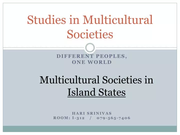 studies in multicultural societies