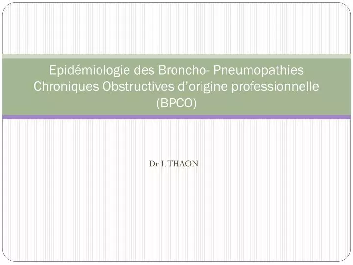 epid miologie des broncho pneumopathies chroniques obstructives d origine professionnelle bpco