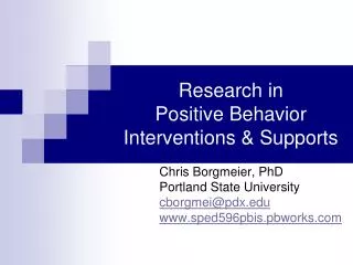 Research in Positive Behavior Interventions &amp; Supports
