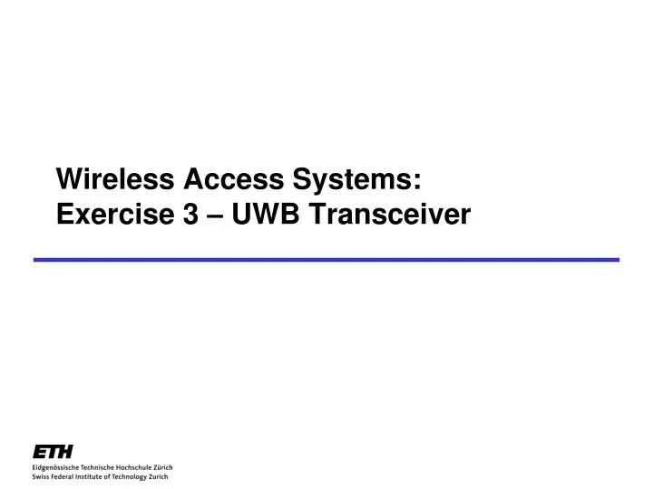 wireless access systems exercise 3 uwb transceiver