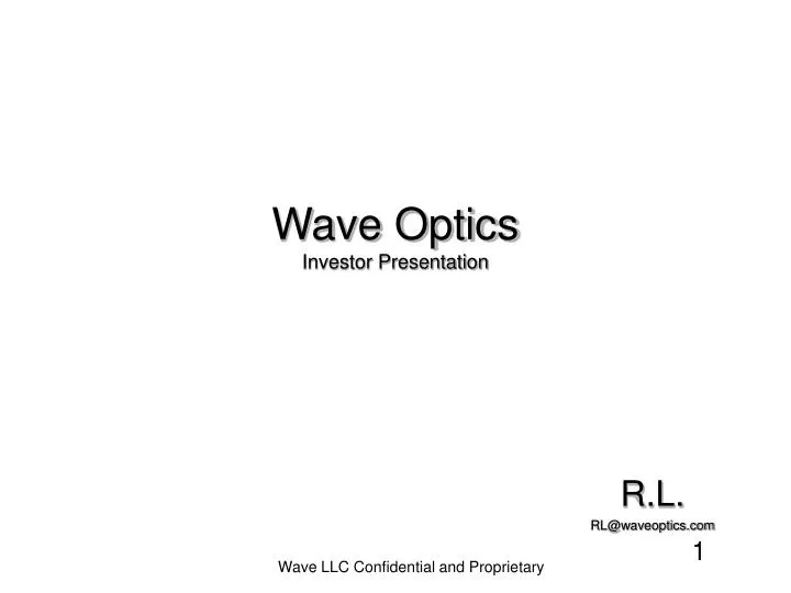 wave optics investor presentation