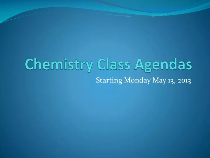 chemistry class agendas