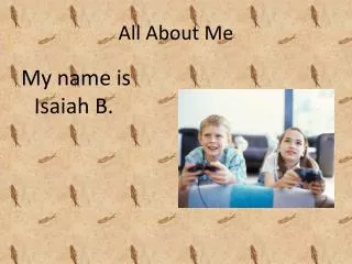 all about me