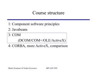 Course structure