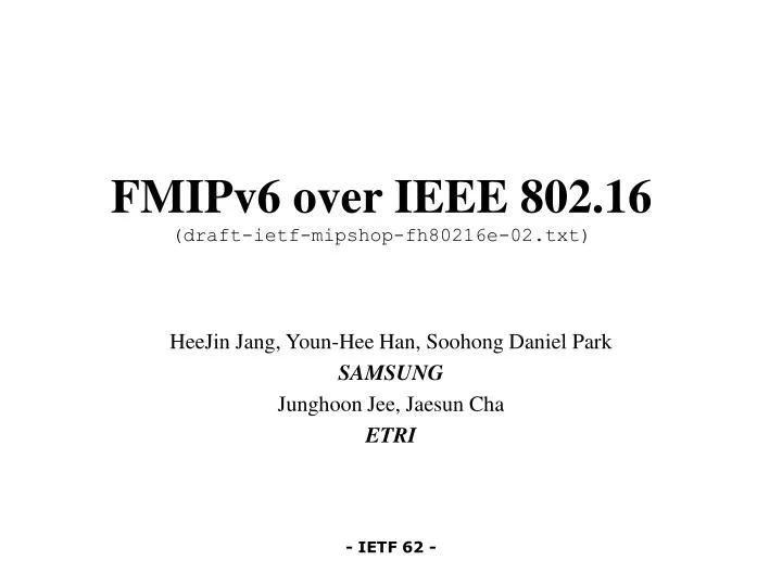 fmipv6 over ieee 802 16 draft ietf mipshop fh80216e 02 txt