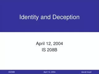 Identity and Deception
