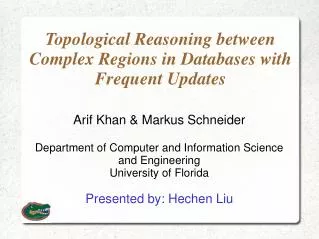 Topological Reasoning between Complex Regions in Databases with Frequent Updates