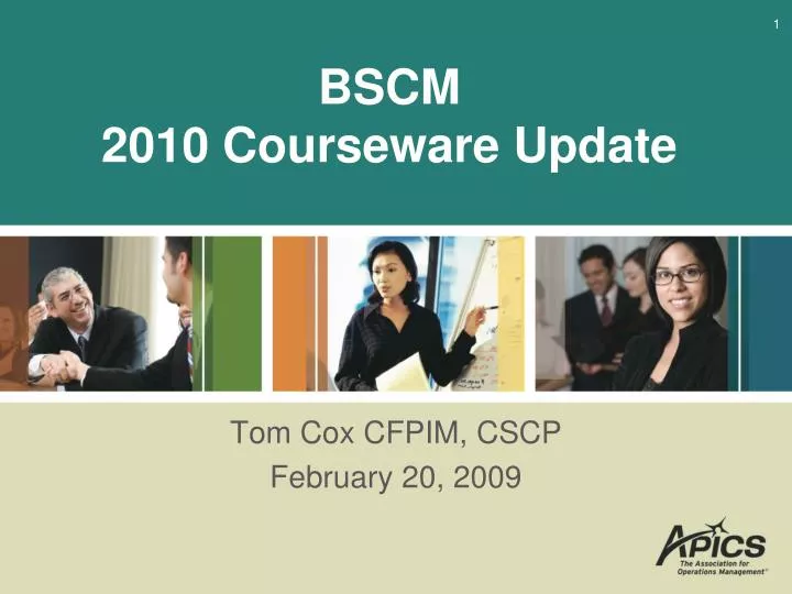 bscm 2010 courseware update
