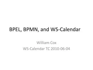 BPEL, BPMN, and WS-Calendar