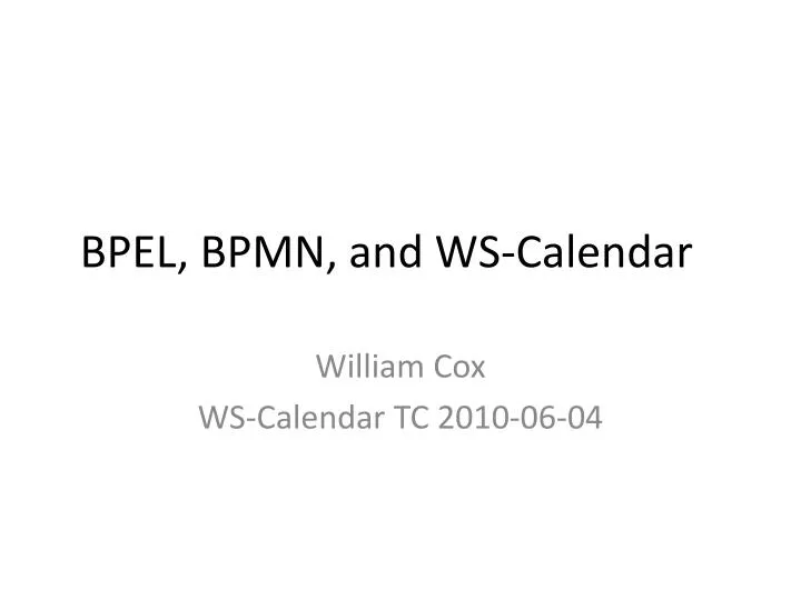 bpel bpmn and ws calendar